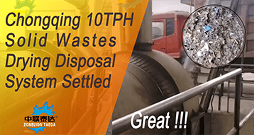 Chongqing 10TPH Solid Wastes Harmless Drying Disposal System Settled